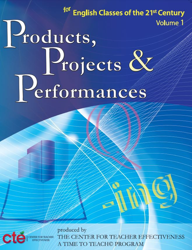 21st Century ELA โ Products, Projects & Performances